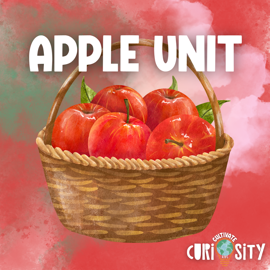 Apple Unit from Cultivate Curiosity